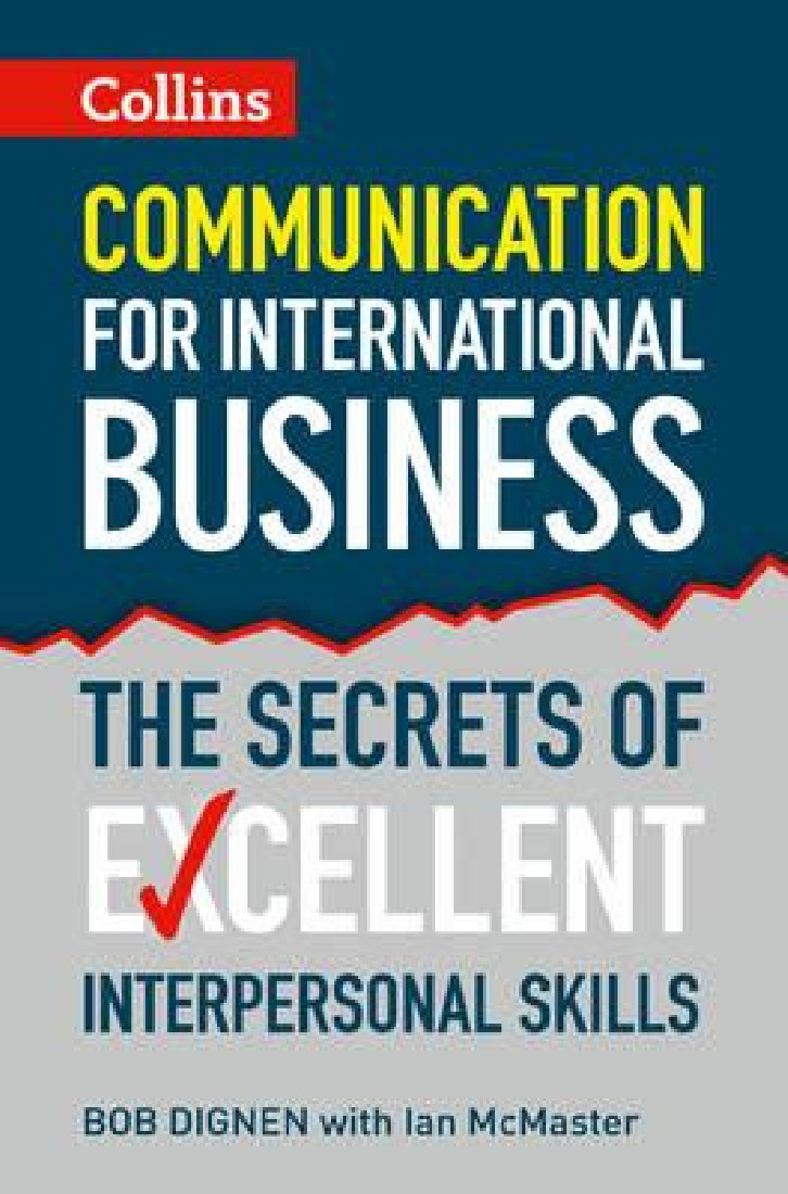 COLLINS COMMUNICATION FOR INTERNATIONAL BUSINESS THE SECRETS OF EXCELLENT INTERPERSONAL SKILLS 1ST ED PB