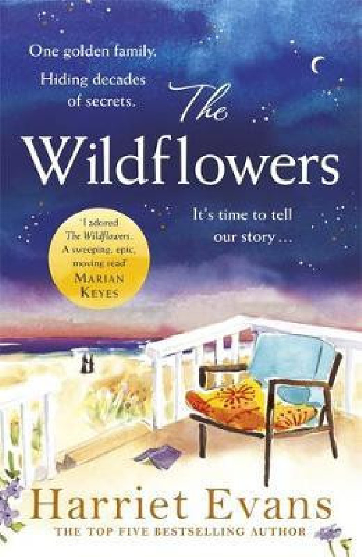 THE WILDFLOWERS : A GORGEOUS FAMILY SAGA , FULL OF SECRETS AND LIE PB