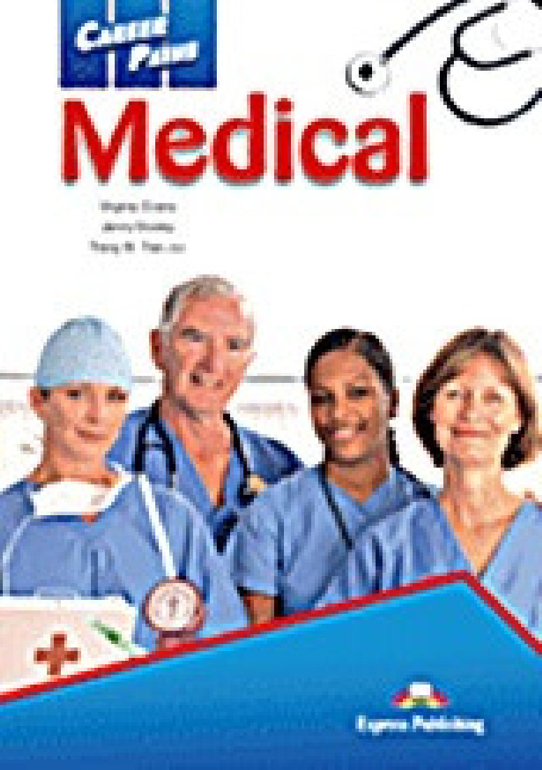 Career Paths: Medical: Students Book