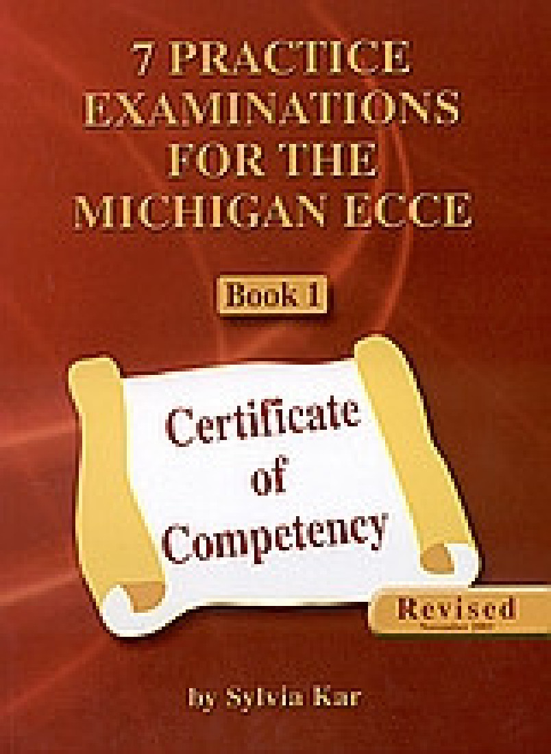 7 Practice Examinations for the Michigan ECCE