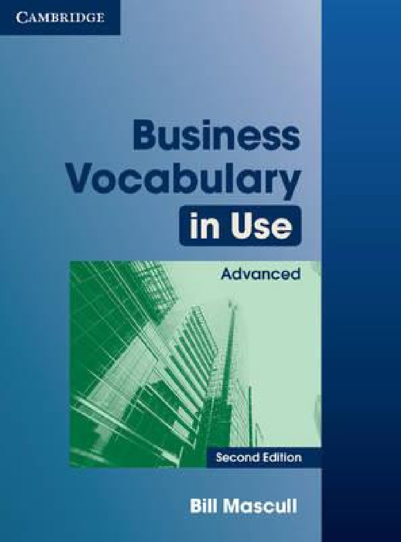 BUSINESS VOCABULARY IN USE ADVANCED SB W/A 2ND ED