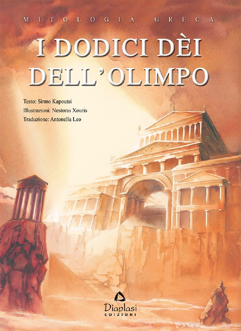 Mitologia Greca: I Dodici Dei dellOlimpo