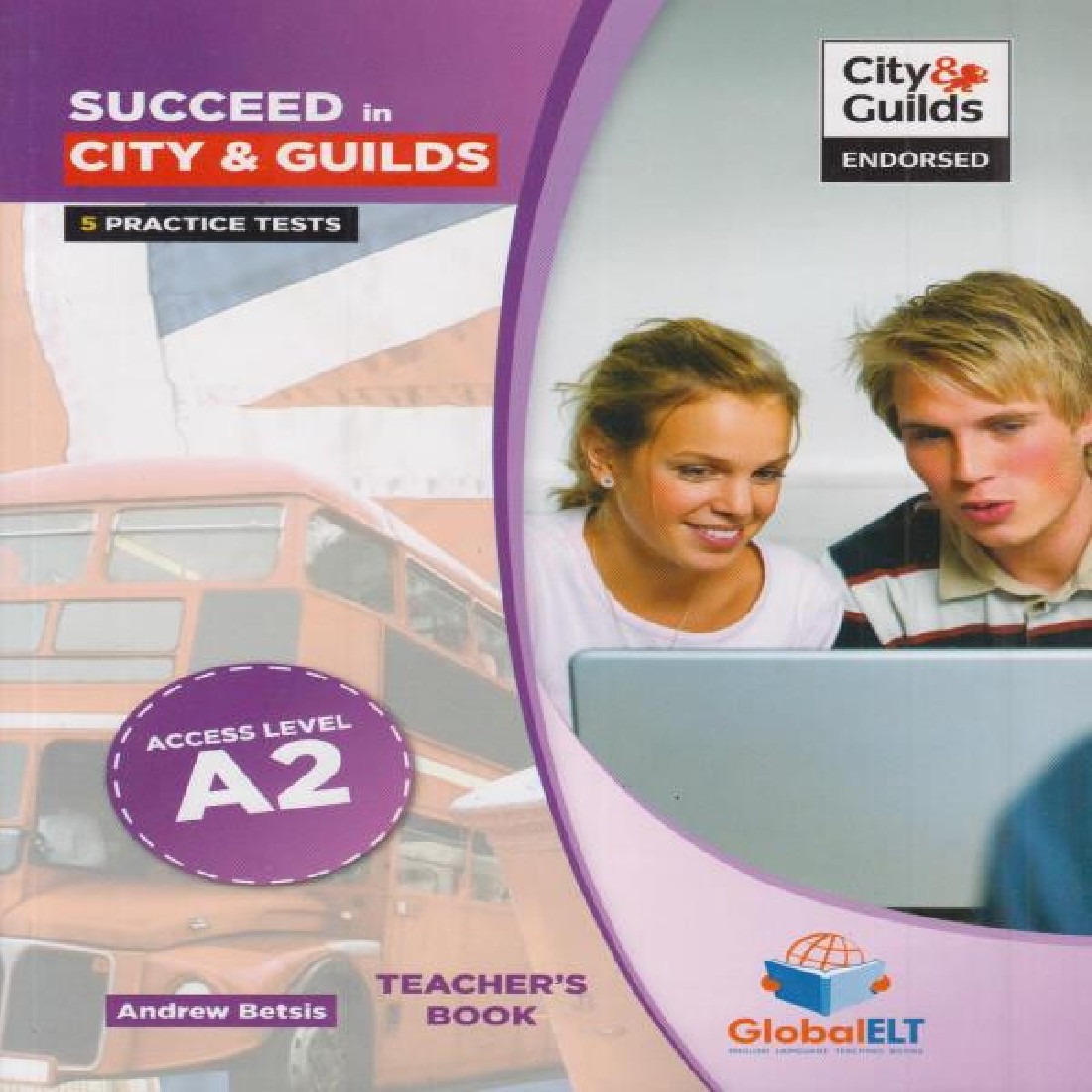 SUCCEED IN CITY & GUILDS A2 ACCESS TEACHERS BOOK