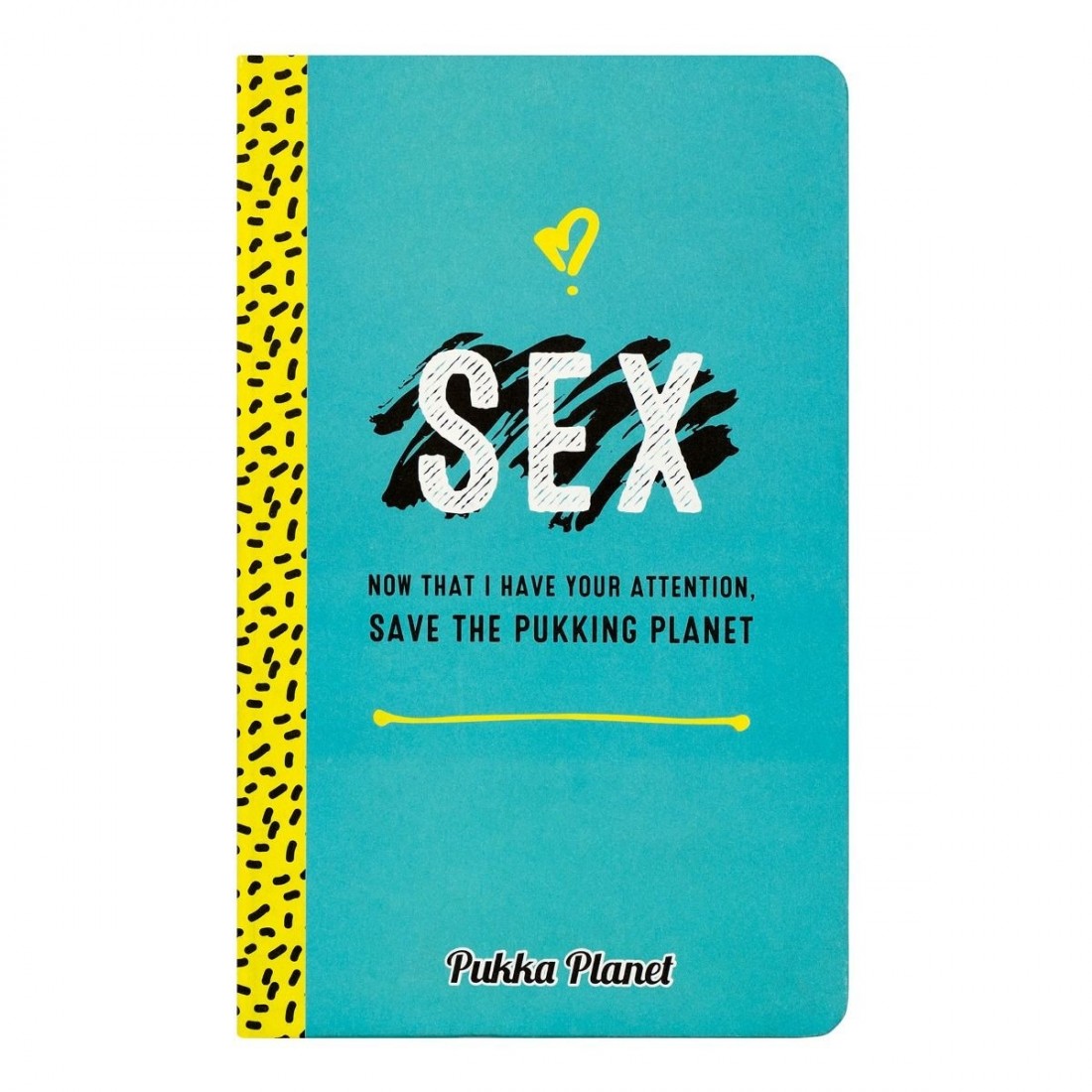 Pukka σημειωματάριο 13x21 Planet-Sex, Now I Have Your Attention 9707-SPP