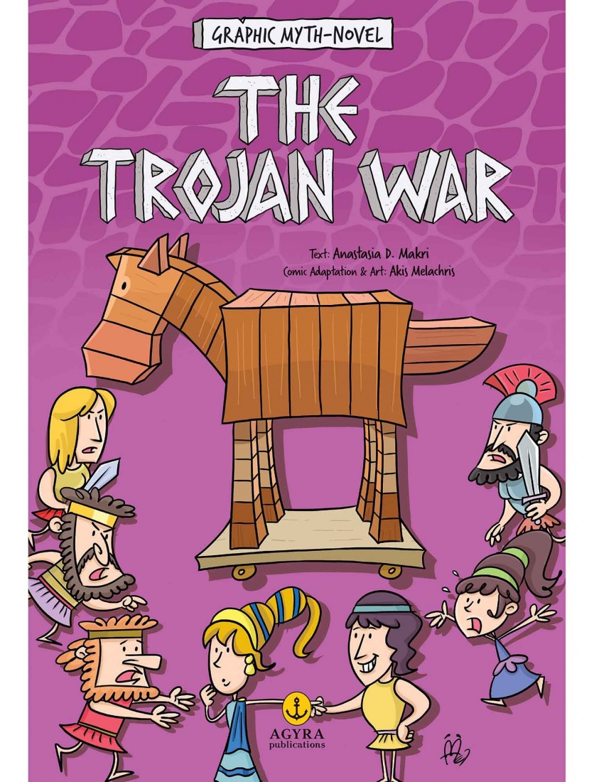 The Trojan War – Graphic Myth-Novel