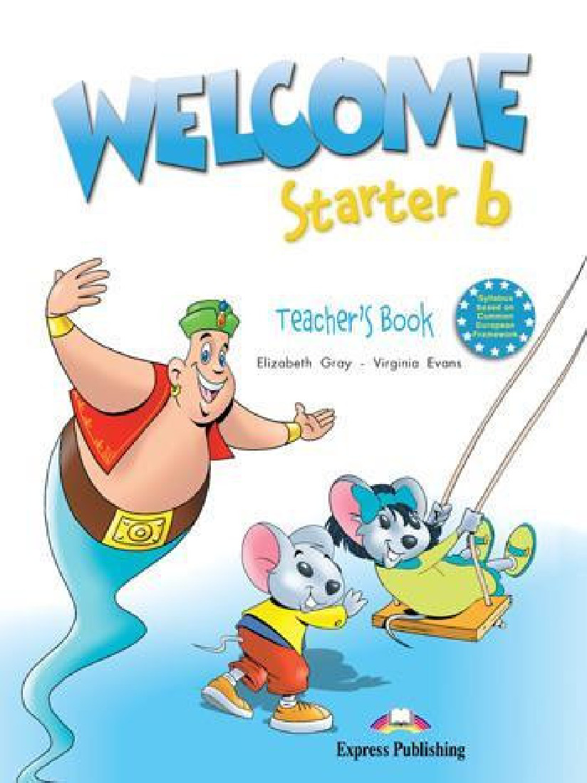 WELCOME STARTER Β TEACHERS BOOK (+POSTERS)