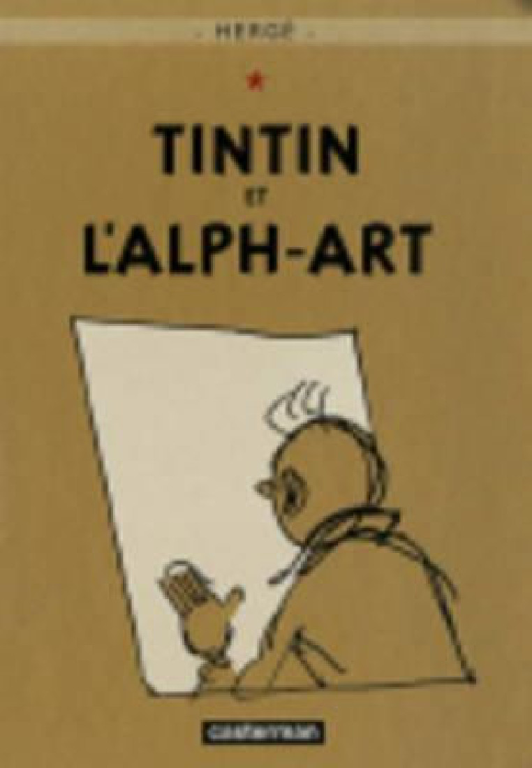 LES AVENTURES DE TINTIN TINTIN ET LALPH - ART HC