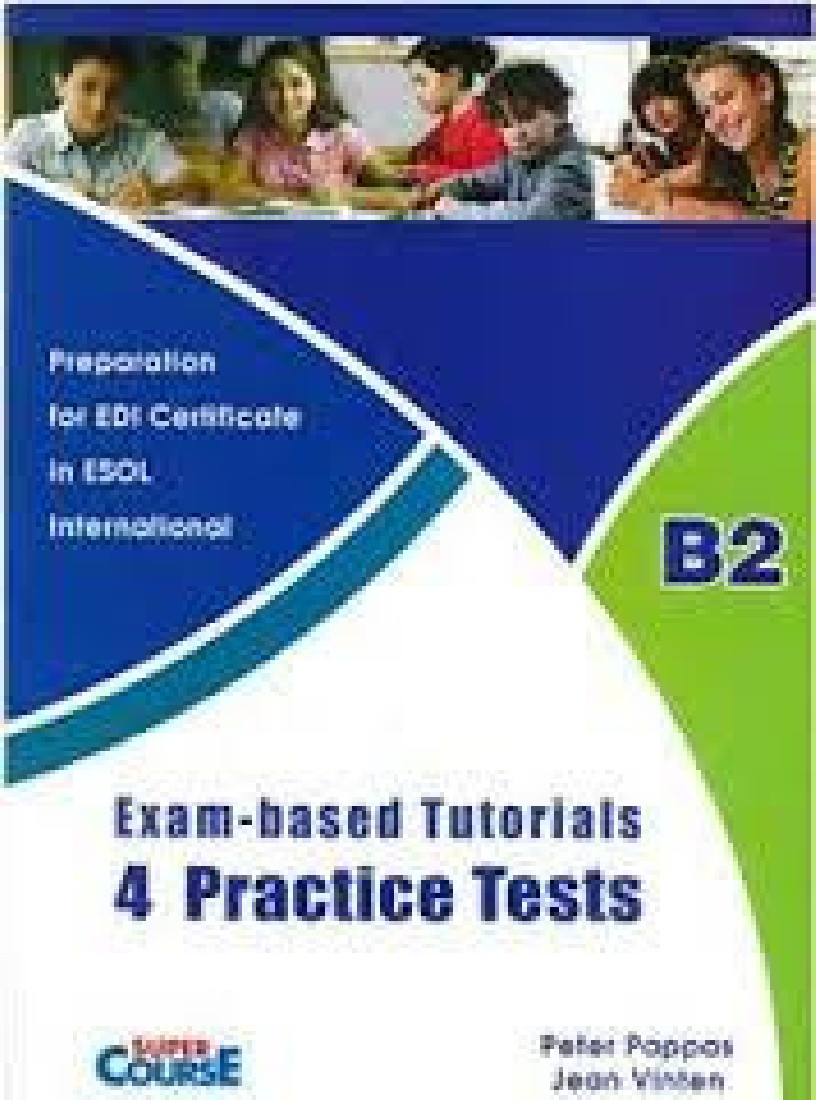 EDI B2 EXAM - BASED TUTORIALS 4 PRACTICE TESTS