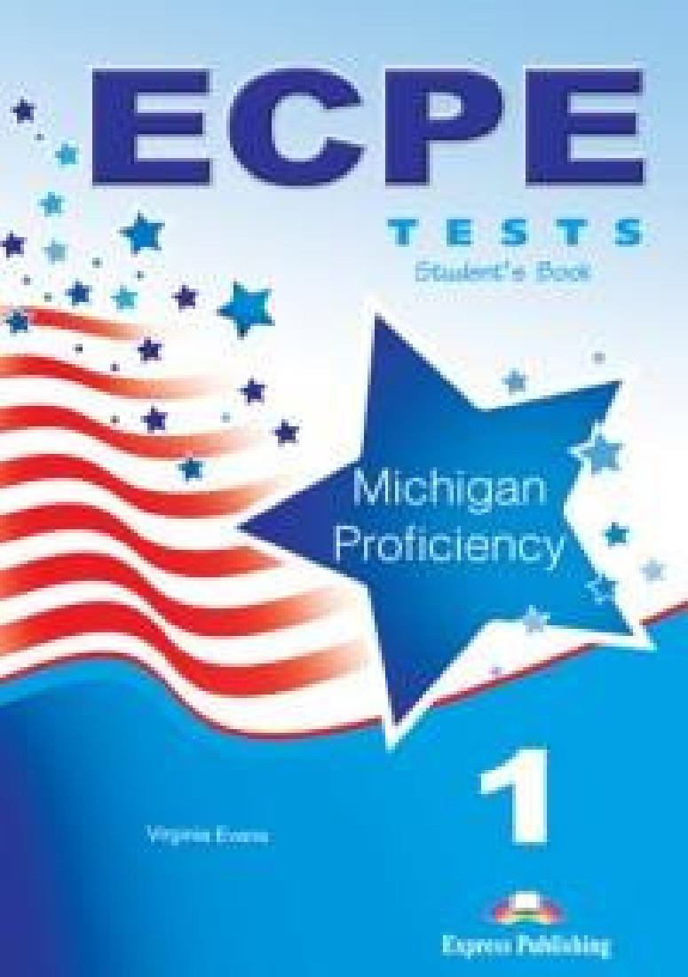 ECPE 1 TESTS FOR THE MICHIGAN PROF(2013)