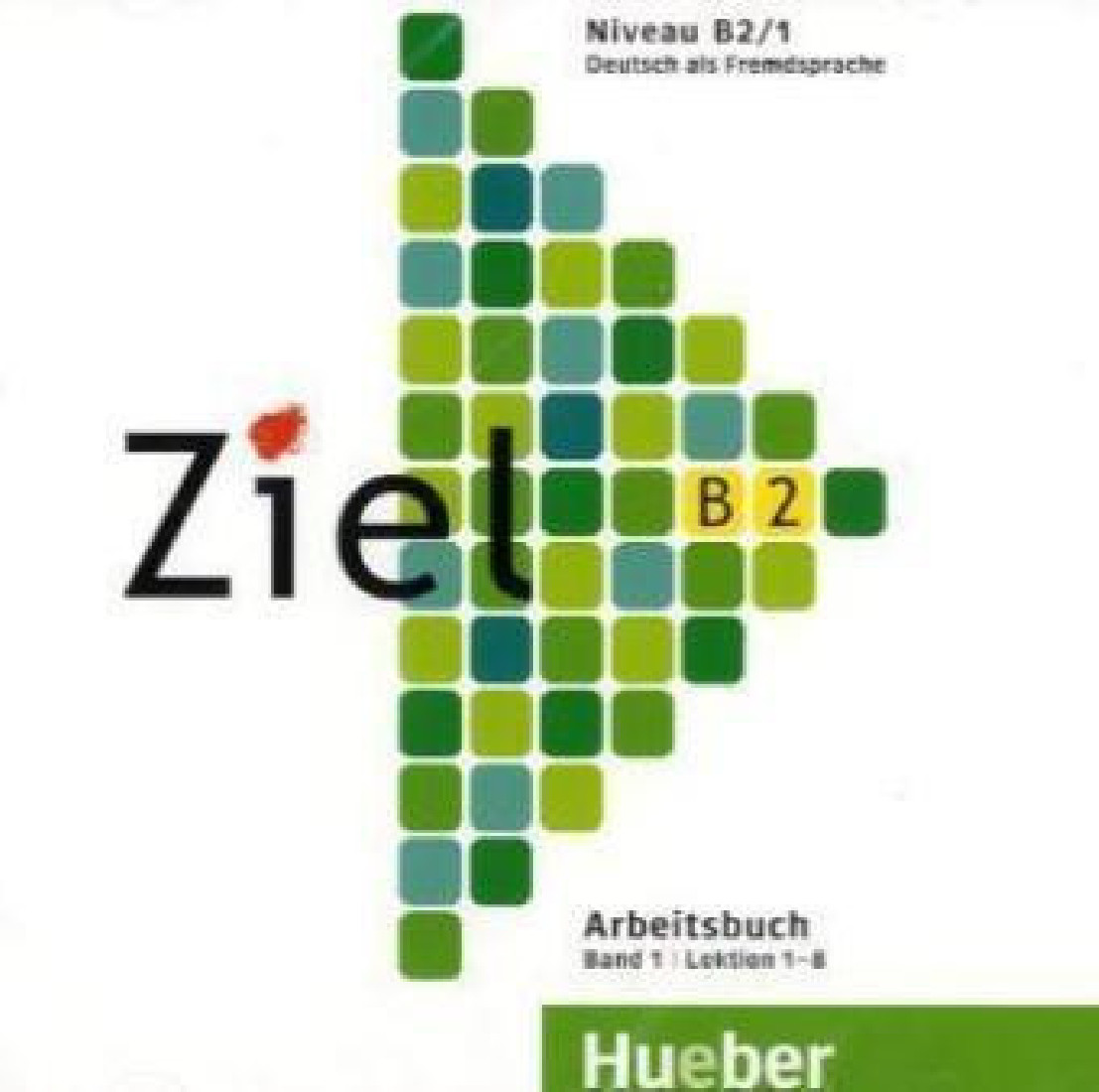 ZIEL B2 BAND 1 ARBEITSBUCH CDS (2) LEKTION 1-8