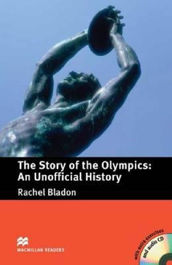 MACM.READERS 4: THE STORY OF THE OLYMPICS:AN UNOFFICIAL HISTORY (+ CD)