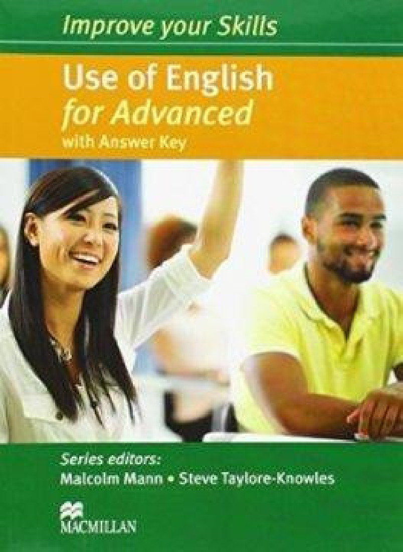 IMPROVE YOUR SKILLS FOR ADVANCED USE OF ENGLISH SB WITH KEY