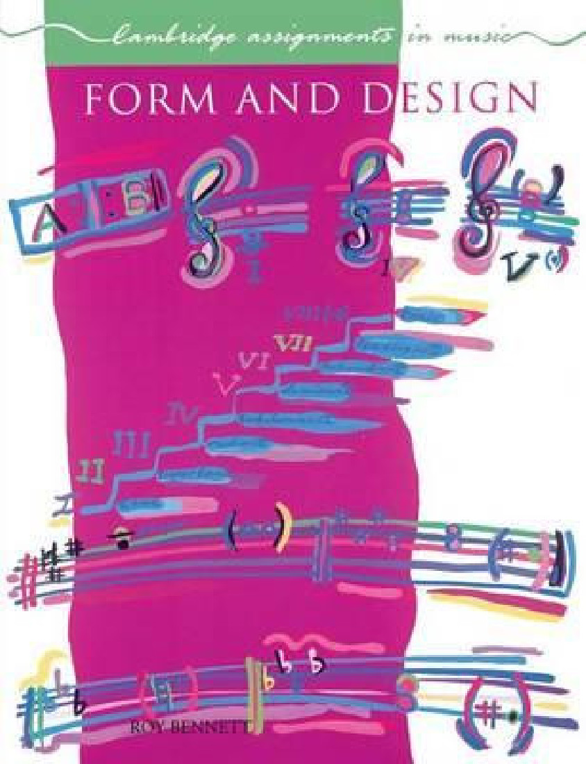 FORM AND DESIGN (Cambridge Assignments in Music)