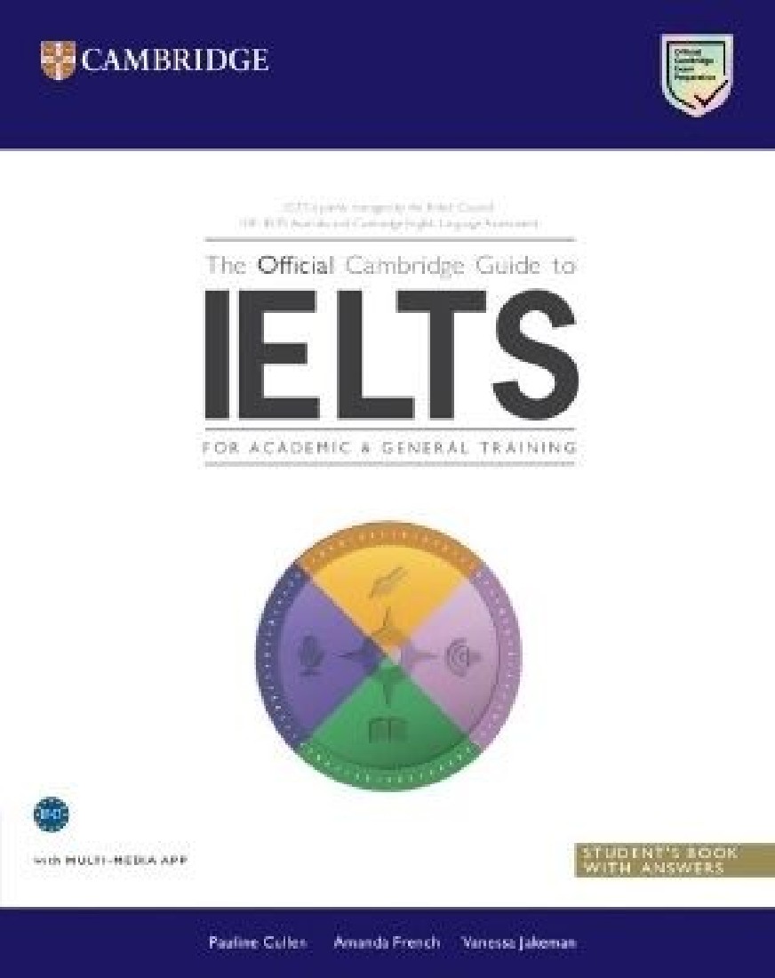 THE OFFICIAL CAMBRIDGE GUIDE TO IELTS W/A N/E