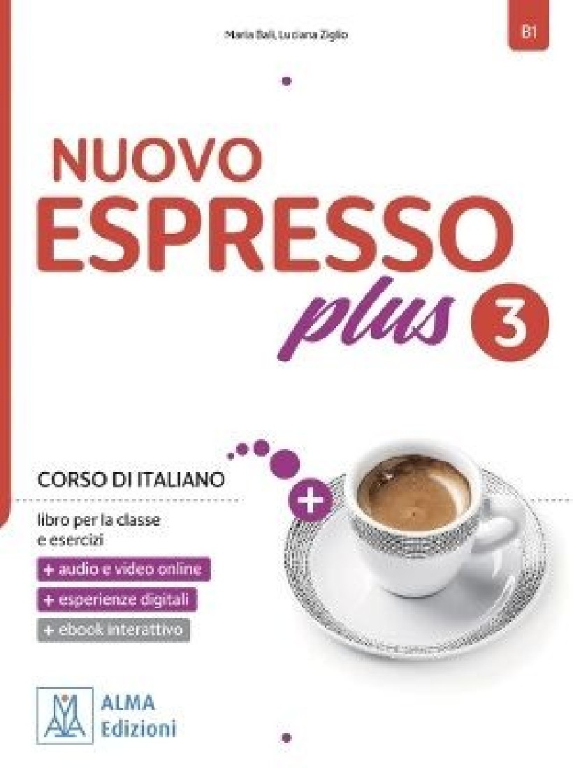 NUOVO ESPRESSO PLUS 3 B1 STUDENTE ED ESERCIZI (+EBOOK INTERATTIVO)