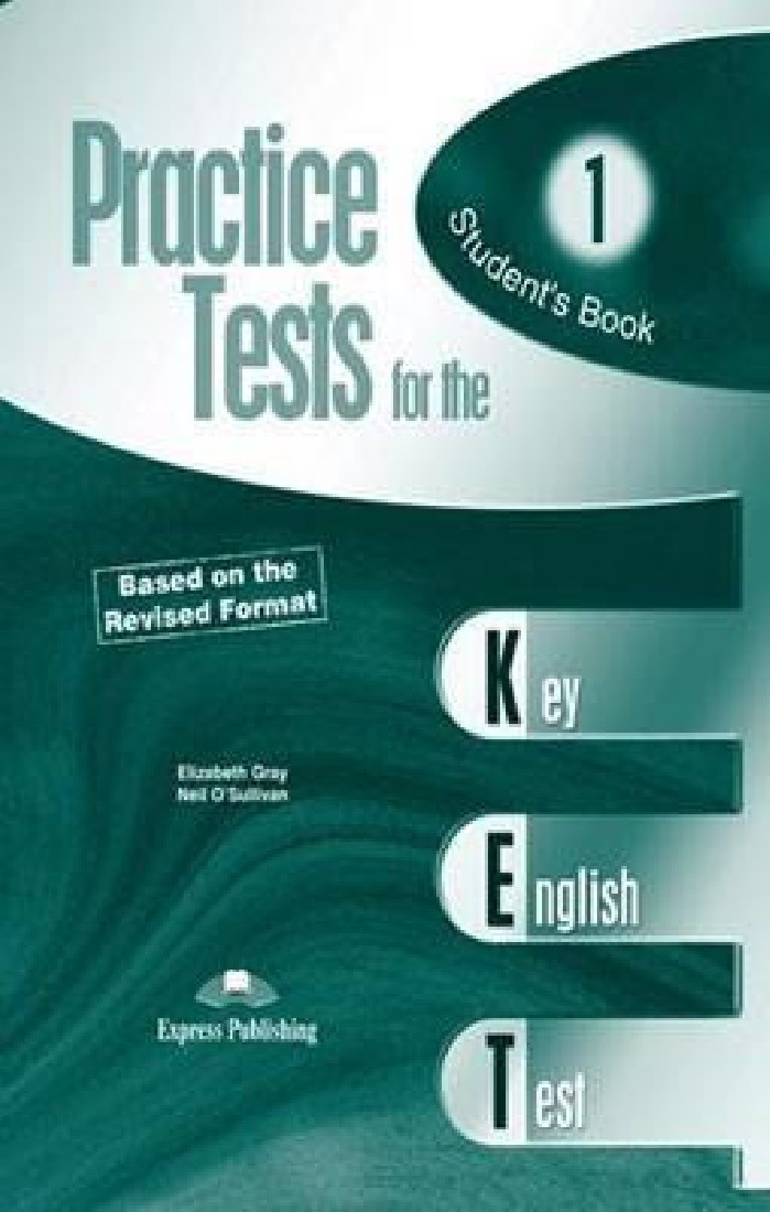 PRACTICE TESTS FOR KET 1