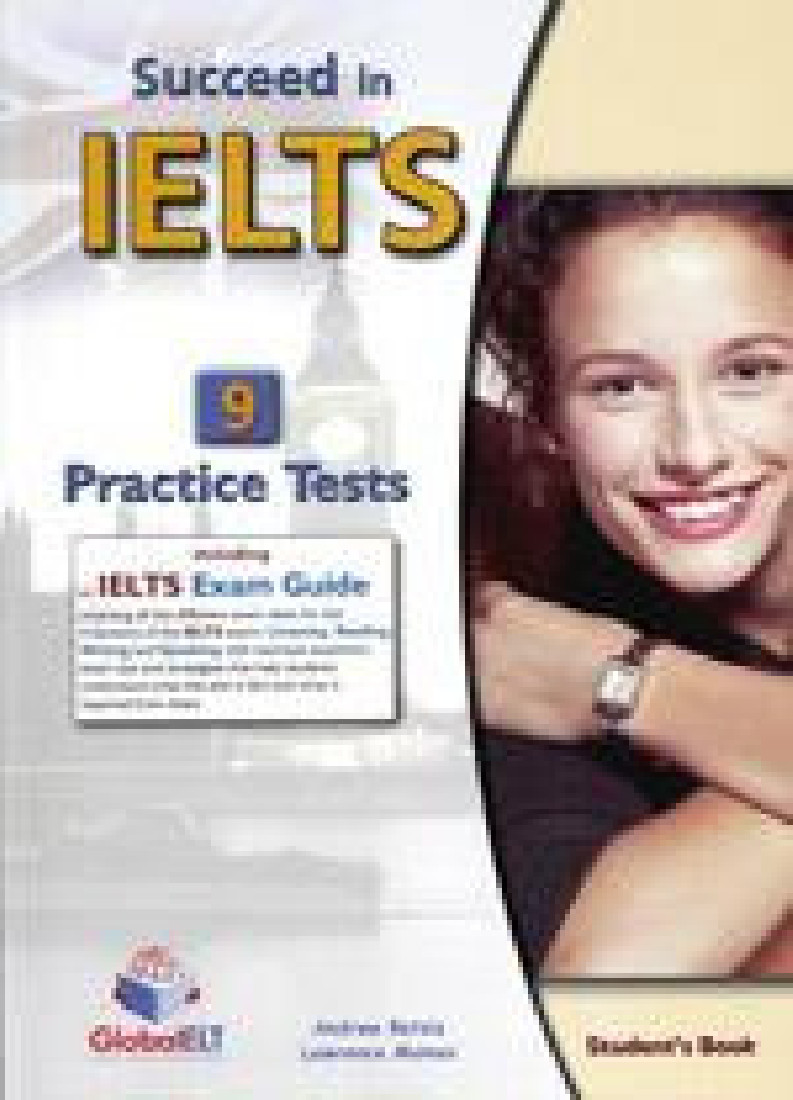 SUCCEED IN IELTS 9 PRACTICE TESTS STUDENTS BOOK