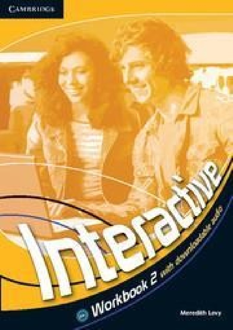 INTERACTIVE 2 WORKBOOK  (+DOWNLOADABLE AUDIO)