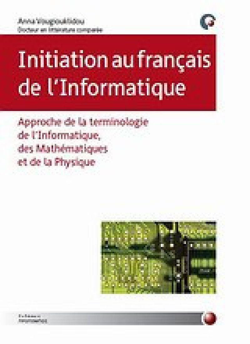 Initiation au français de l Informatique