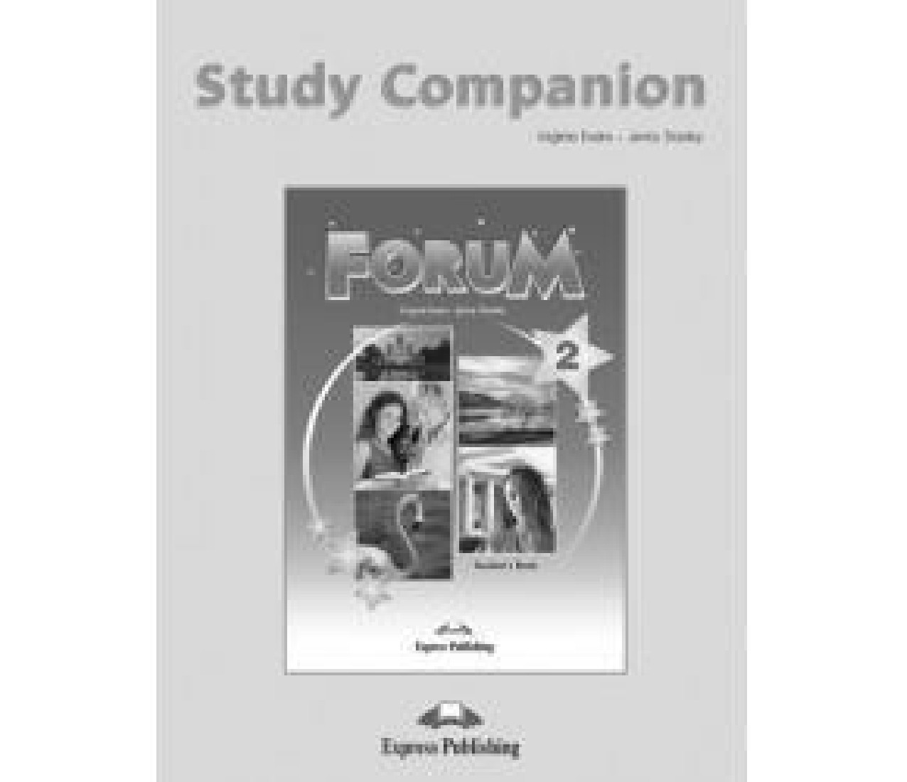 FORUM 2 STUDY COMPANION