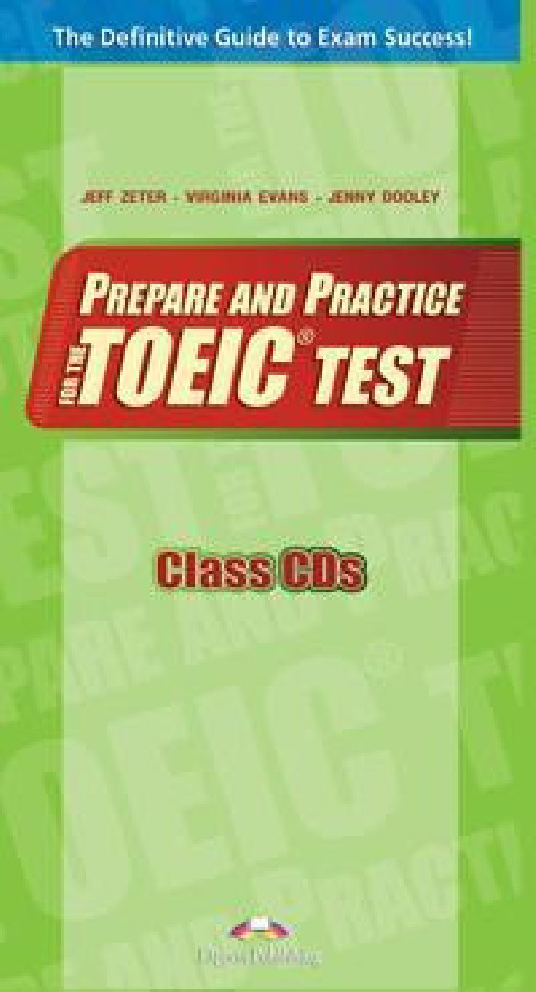 PREPARE AND PRACTICE FOR THE TOEIC TEST CDs