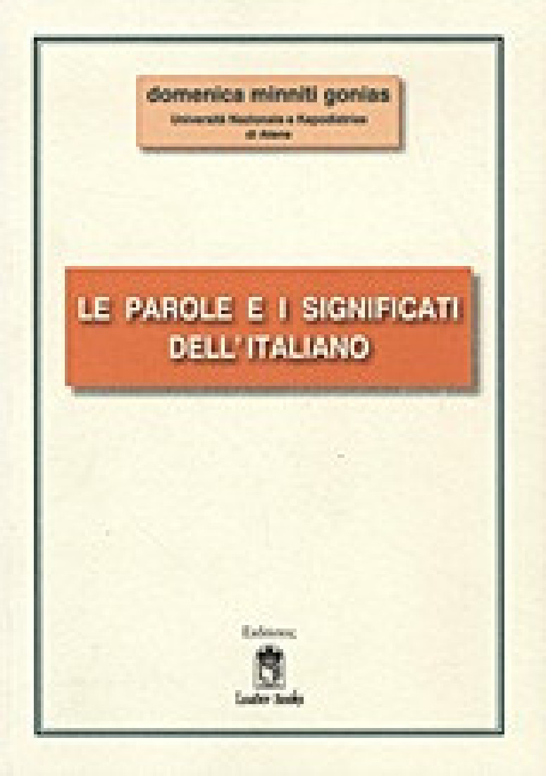 Le parole e i significati dell Italiano