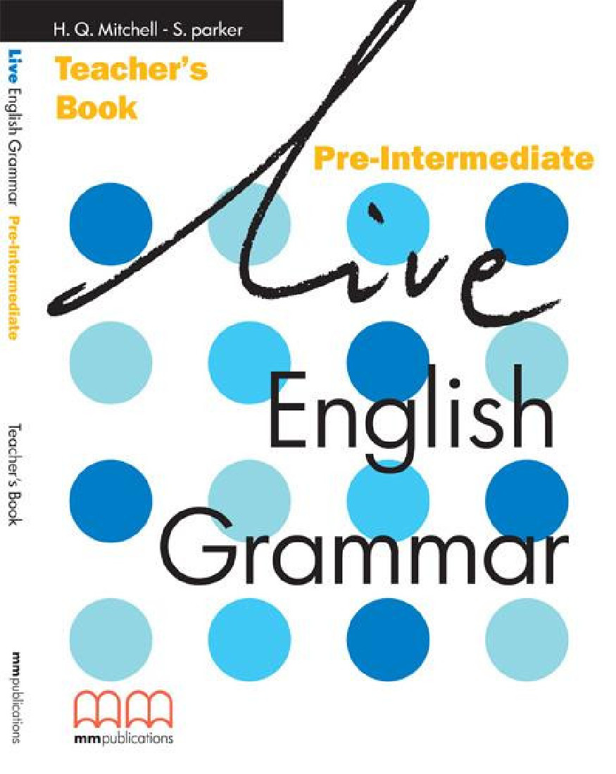 LIVE ENGLISH GRAMMAR PRE-INTERMEDIATE TEACHERS BOOK