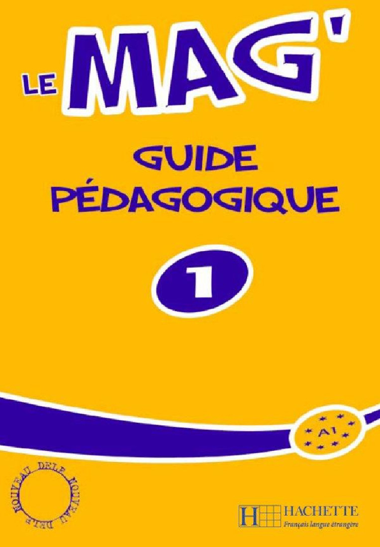 LE MAG 1 GUIDE PEDAGOGIQUE
