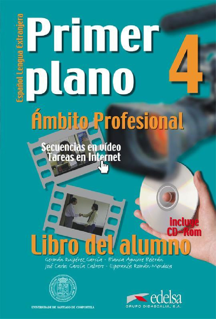 PRIMER PLANO 4 LIBRO DEL ALUMNO (+CD-ROM)