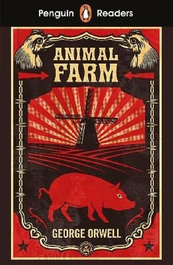PENGUIN READERS LEVEL 3: ANIMAL FARM