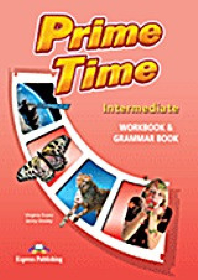 PRIME TIME INTERMEDIATE WORKBOOK & GRAMMAR