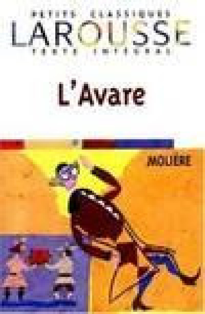 CLASSIQUES LAROUSSE: : LAVARE (texte integral) POCHE