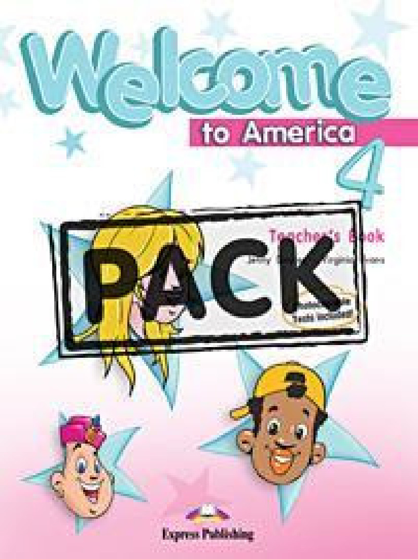 WELCOME TO AMERICA 4 TEACHERS BOOK (+POSTERS)