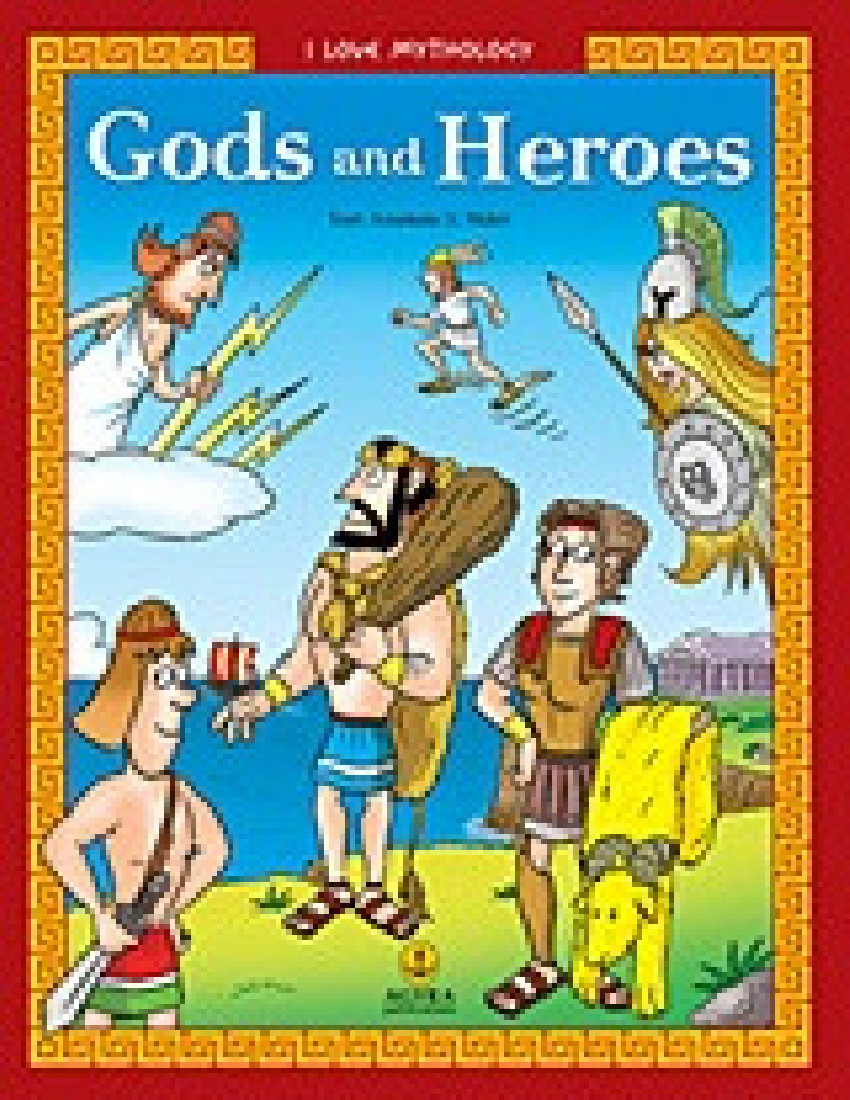 Gods and Heroes