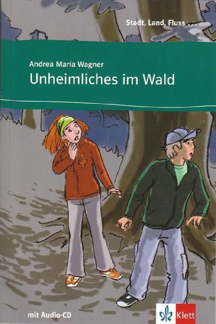 UNHEIMLICHES IM WALD (+CD)