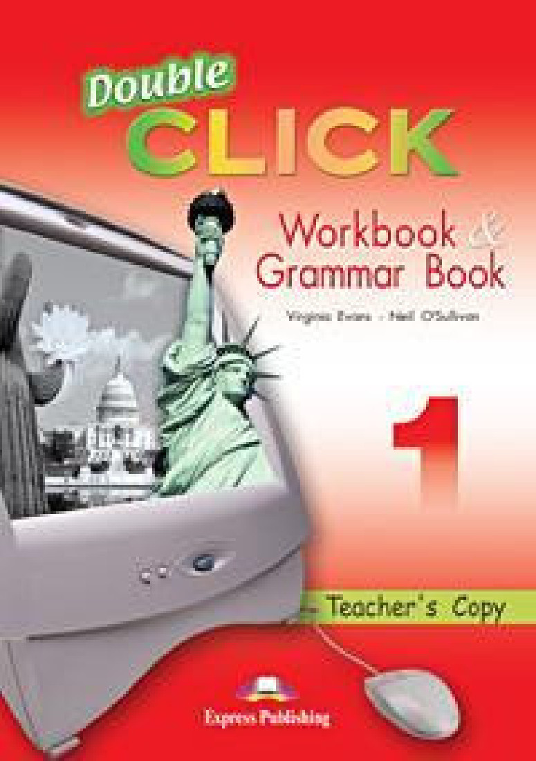 DOUBLE CLICK 1 WORKBOOK & GRAMMAR TEACHERS