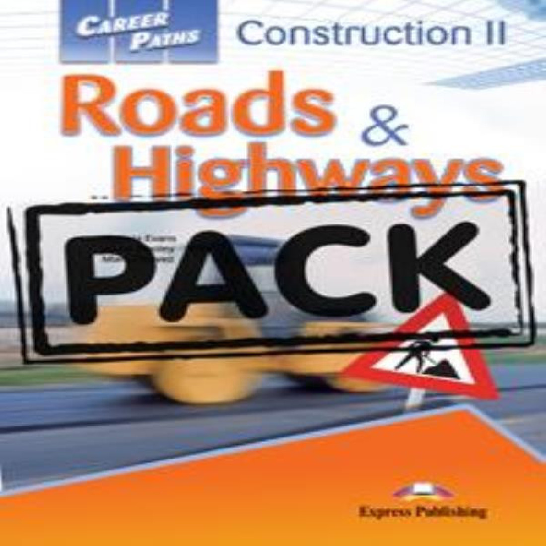 CAREER PATHS CONSTRUCTION 2 - ROADS & HIGHWAYS (+CDs) US VERSION