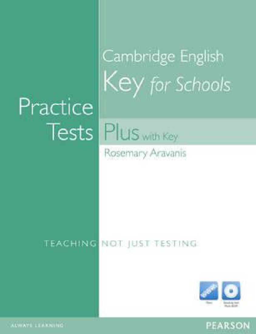 KET FOR SCHOOLS  PRACTICE TEST PLUS STUDENTS BOOK WITH KEY (+MULTI-ROM)