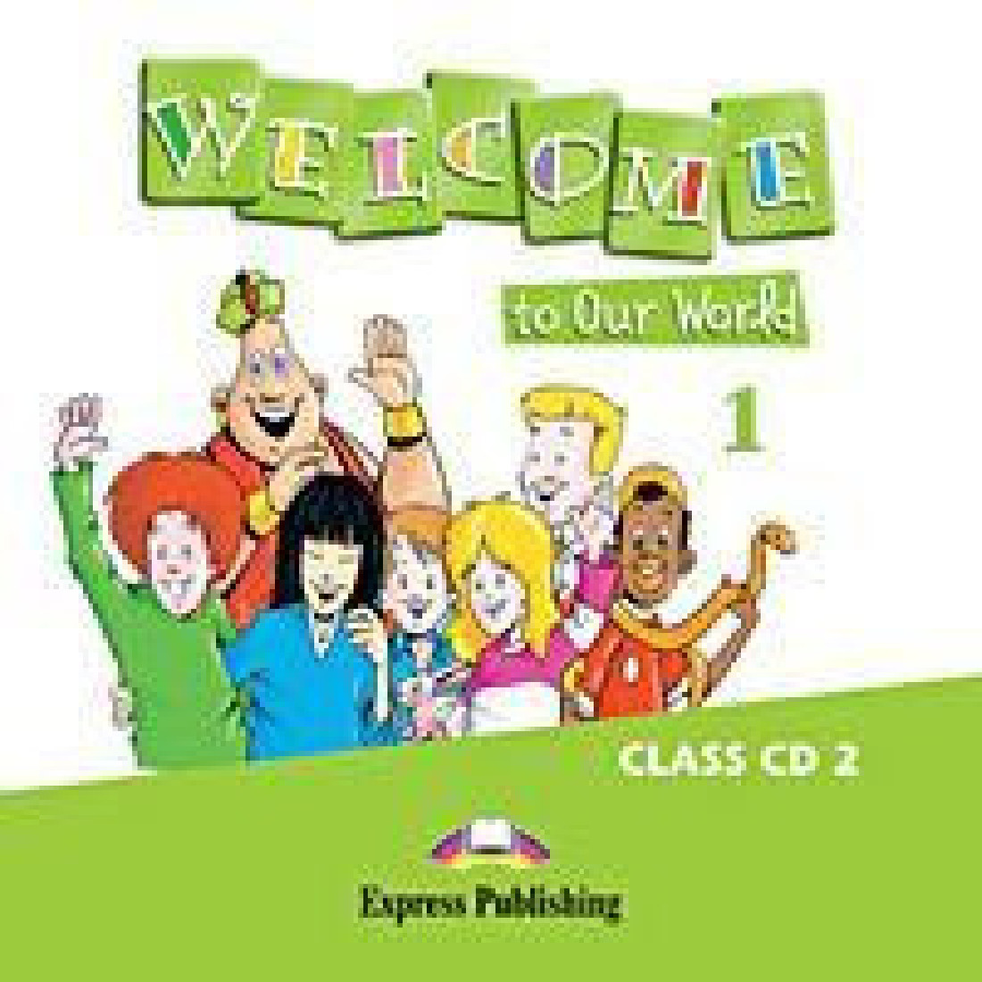 WELCOME TO OUR WORLD 1 CDs(2)