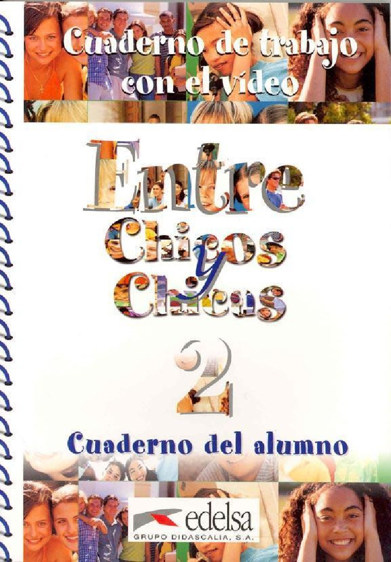 ENTRE CHICOS CHICAS 2 TEST COMPRENSION