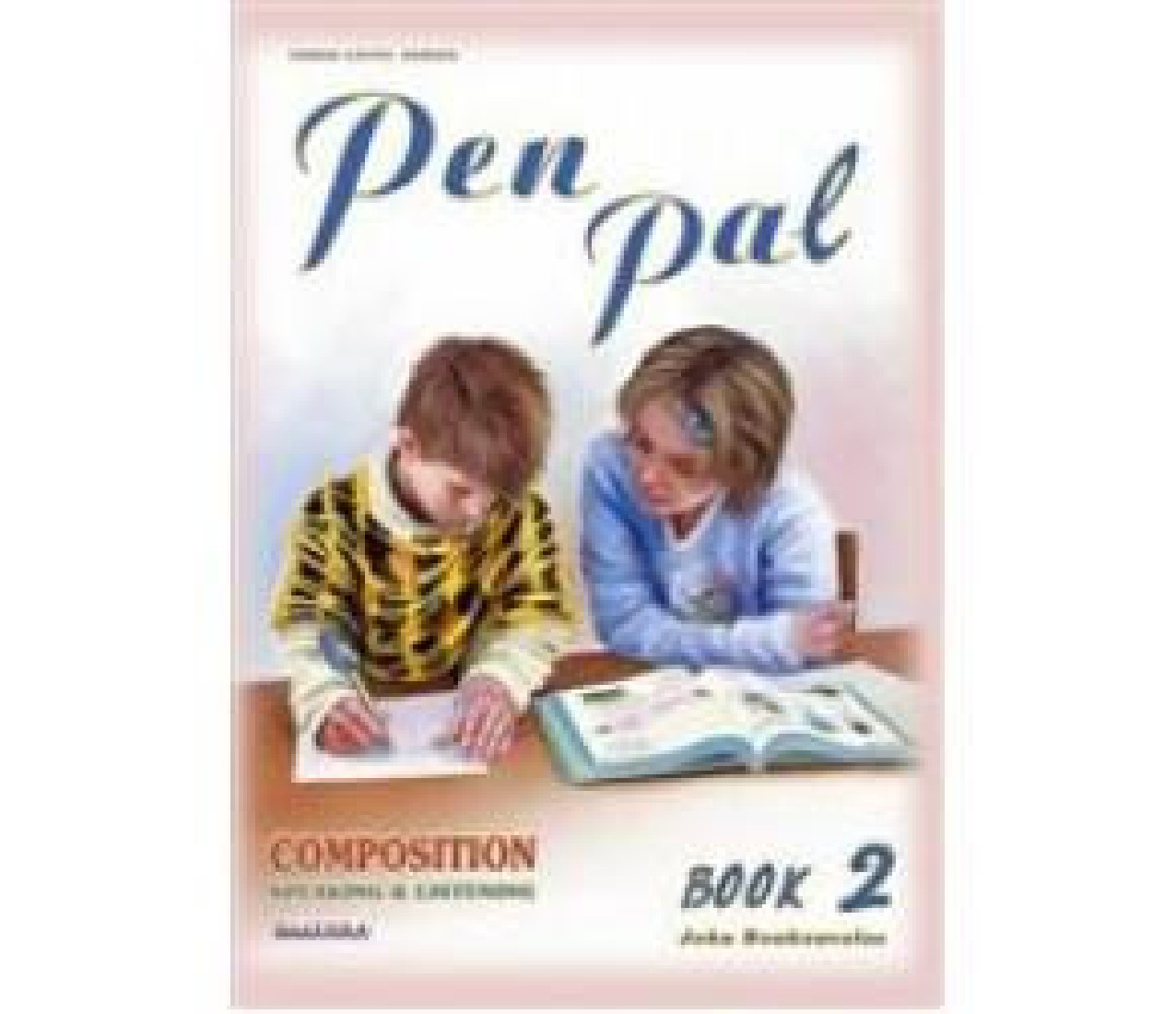 PEN PAL 2 (COMPOSITION-SPEAKING-LISTENING)
