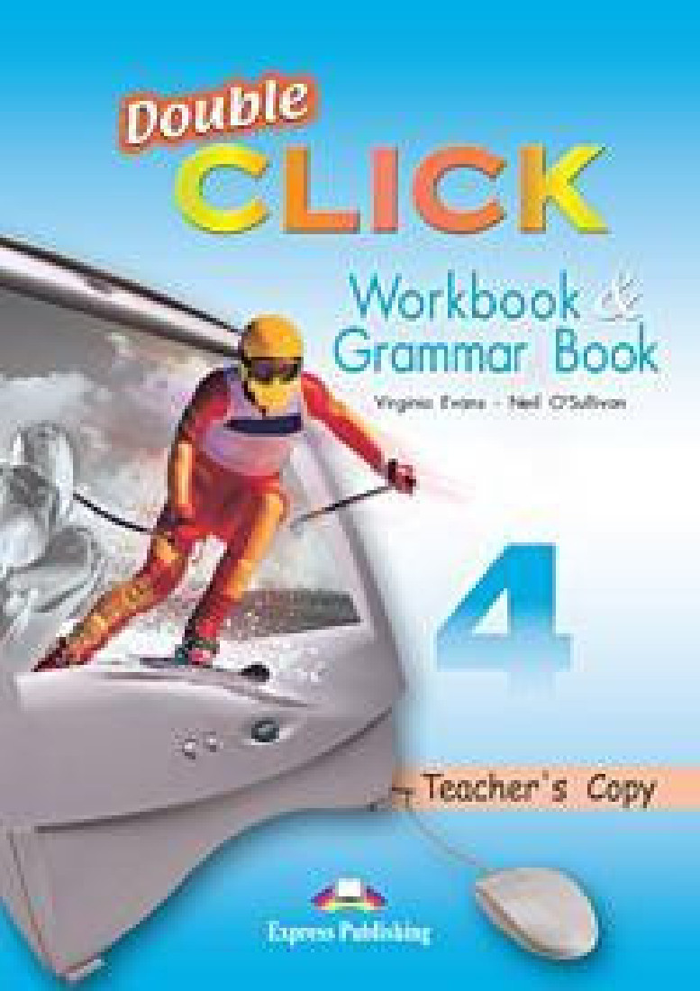 DOUBLE CLICK 4 WORKBOOK & GRAMMAR TEACHERS