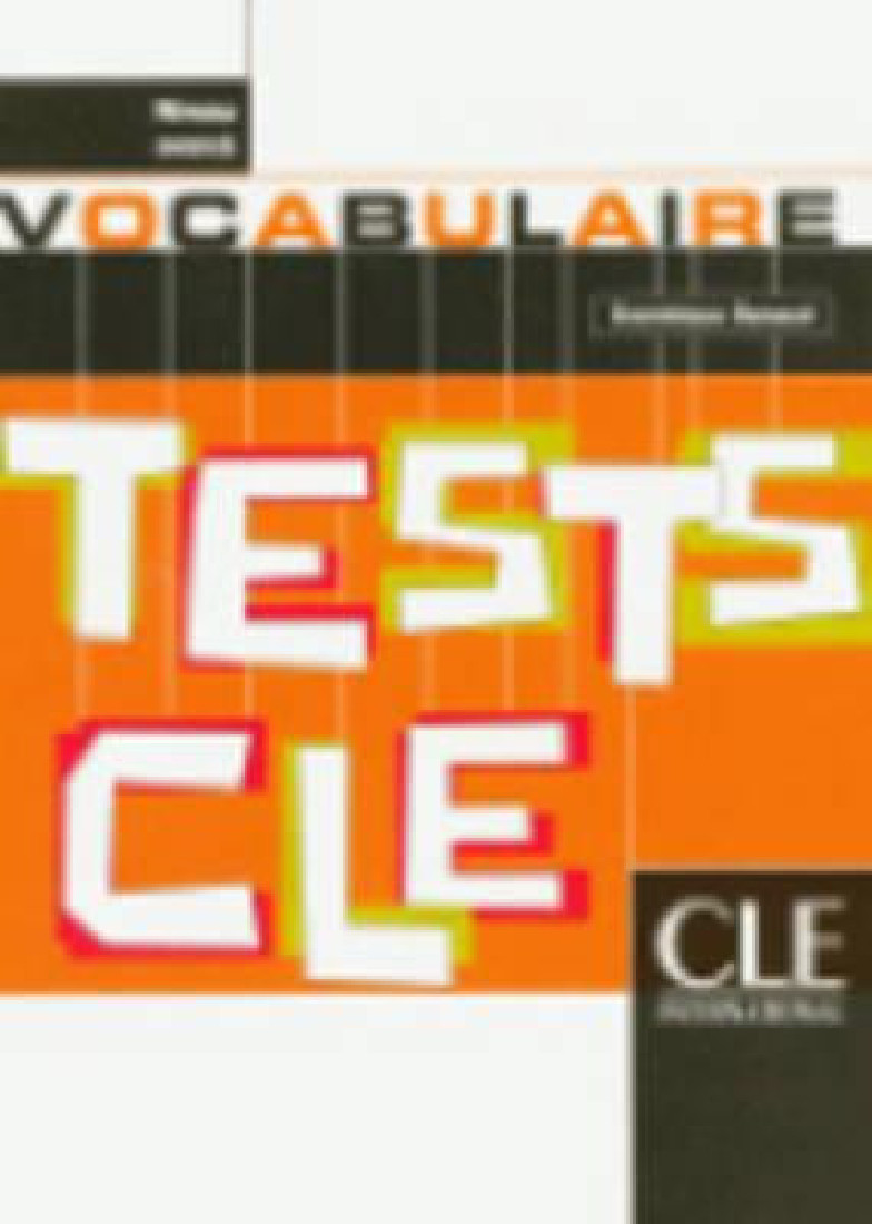 TESTS CLE VOCABULAIRE AVANCE