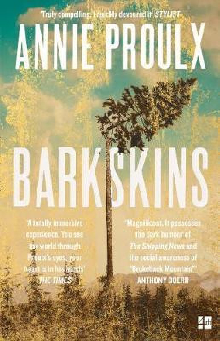 BARKSKINS : LONGLISTED FOR THE BAILEYS WOMENS PRIZE FOR FICTION 2017 PB