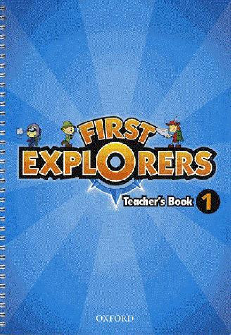 FIRST EXPLORERS 1 TEACHERS BOOK