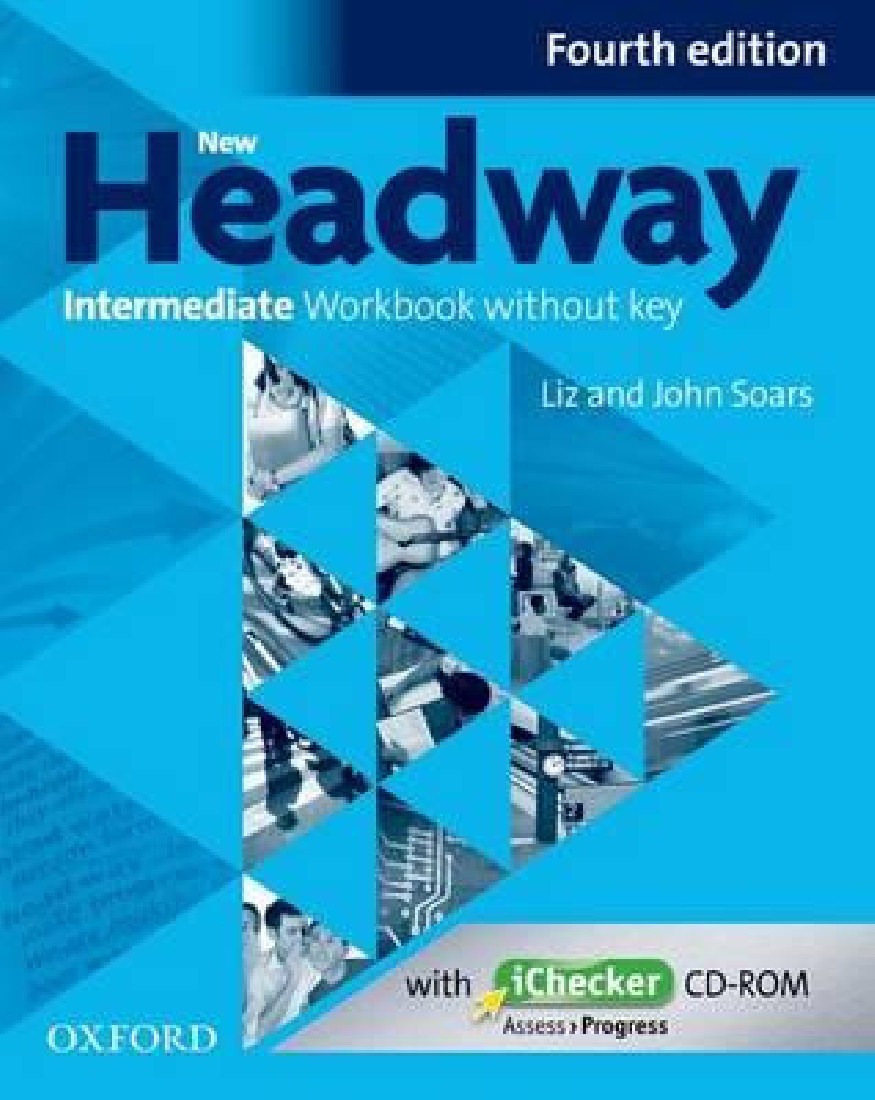 NEW HEADWAY 4TH EDITION INTERMEDIATE WORKBOOK AND iCHECKER CD-ROM