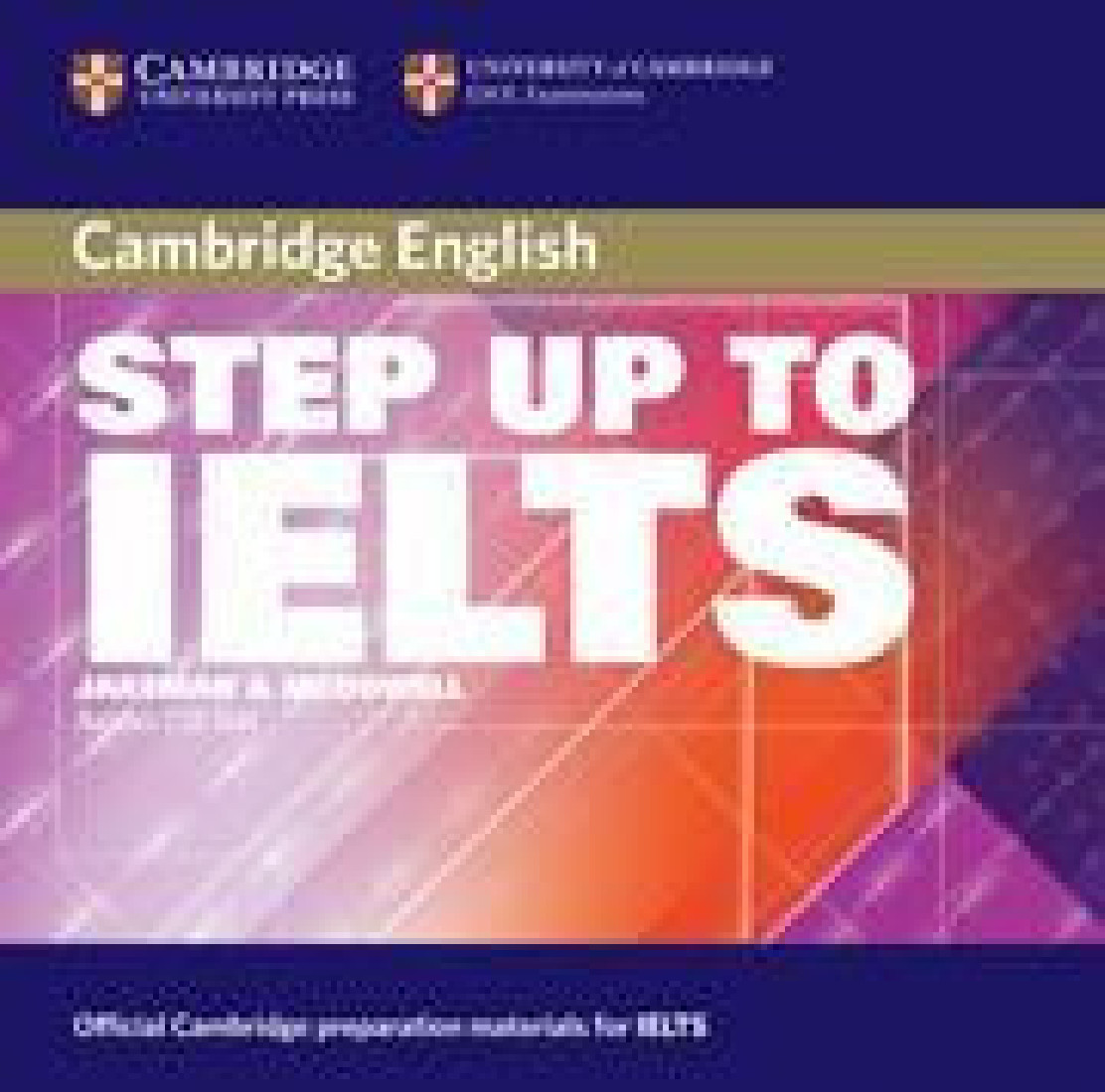 Book step. Step up to IELTS. Audio IELTS. Step up to IELTS , 4.5, 5, 6.5. IELTS steps.