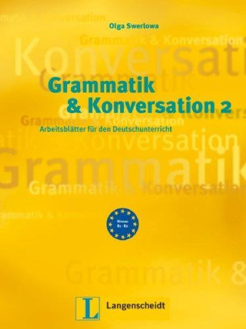 GRAMMATIK & KONVERSATION 2