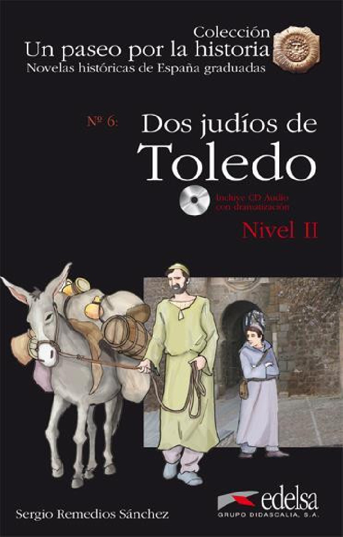 DOS JUDIOS EN TOLEDO (+CD) (NHG 2)