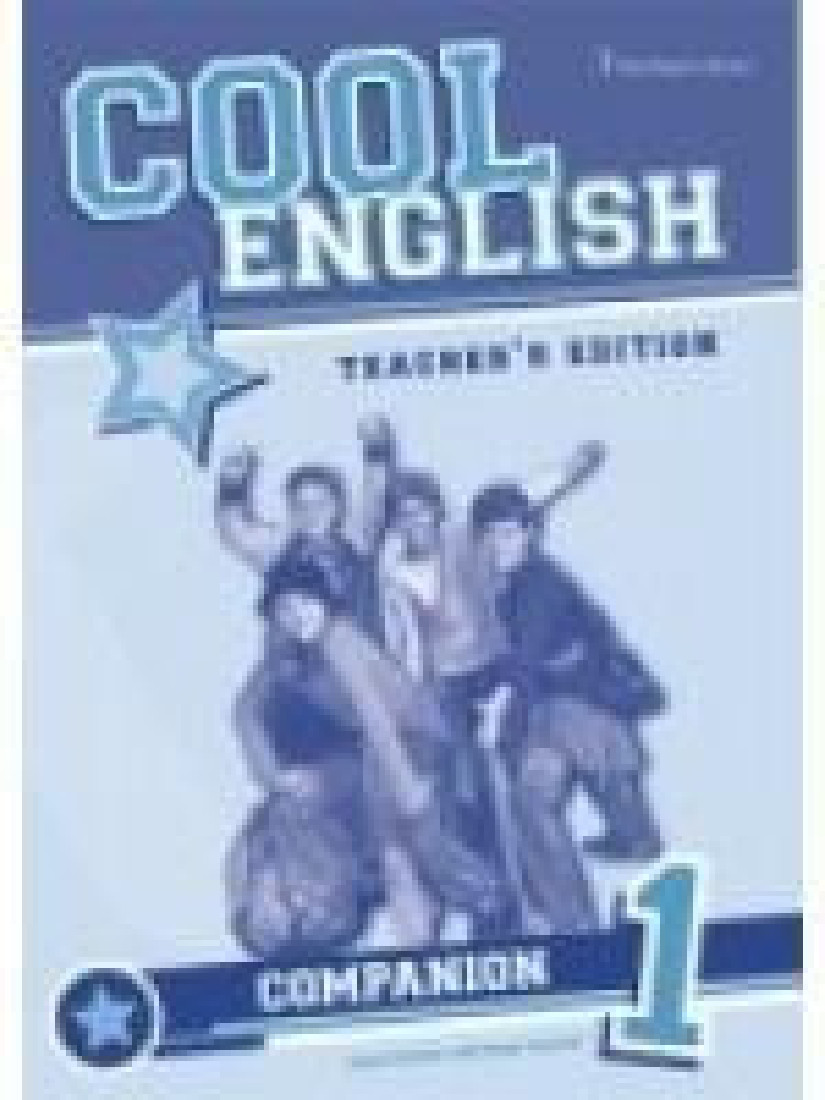 COOL ENGLISH 1 COMPANION TEACHERS
